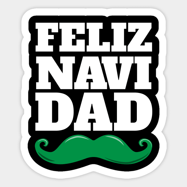 Feliz Navi Dad Fun Pun Christmas Mustache Design Sticker by Brobocop